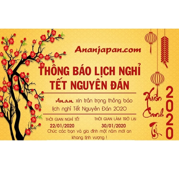 THÔNG BÁO LỊCH NGHỈ TẾT NGUYÊN ĐÁN CANH TÝ 2020