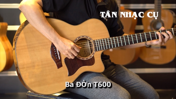 Đàn Guitar Ba Đờn T600