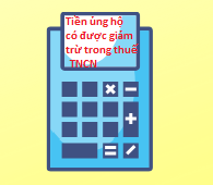 Tiền ủng hộ có được trừ khi tính thuế thu nhập cá nhân?