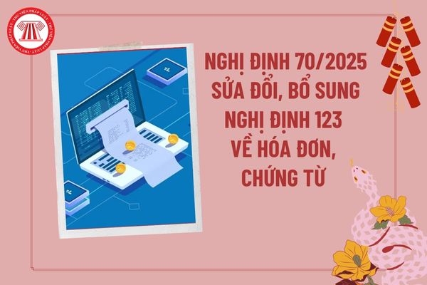Một số nội dung thay đổi quan trọng theo Nghị định số 70/2025/NĐ-CP ngày 20/03/2025
