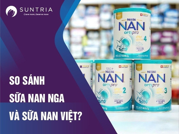 So sánh sữa nan Nga và sữa nan Việt có gì khác nhau?