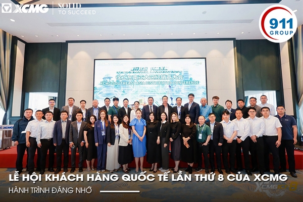 HÀNH TRÌNH ĐÁNG NHỚ TẠI “LỄ HỘI KHÁCH HÀNG QUỐC TẾ LẦN THỨ 8 CỦA XCMG”