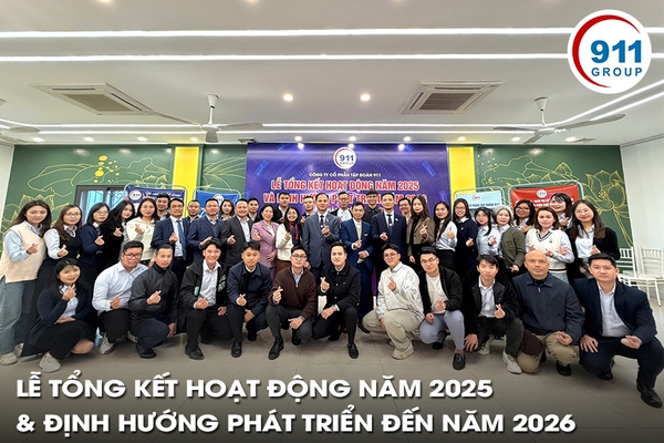 Lễ Tổng Kết Hoạt Động Năm 2025 & Định Hướng Phát Triển Đến Năm 2026 – Tập Đoàn 911