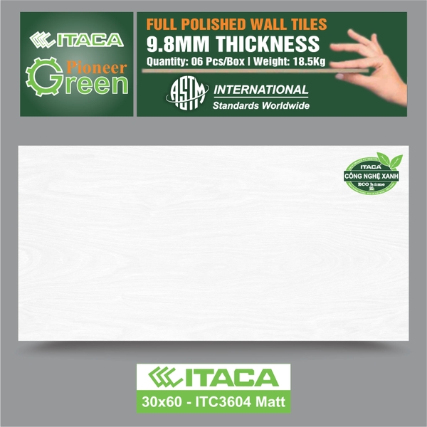 GẠCH ỐP ITACA ITC3604 Matt