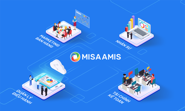 MISA AMIS: Tiết kiệm 84% chi phí quản trị toàn diện doanh nghiệp so với hệ thống của nước ngoài