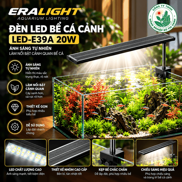 Đèn led bể cá cảnh, model ERA LIGHT LED-E39A 20W