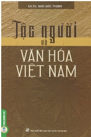 Tộc Người Và Văn hóa Việt Nam - Ngô Đức Thịnh