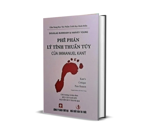 Sách Phê Phán Lý Tính Thuần Túy Của Immanuel Kant (Bìa Cứng) Douglas Burnham & Harvey Young