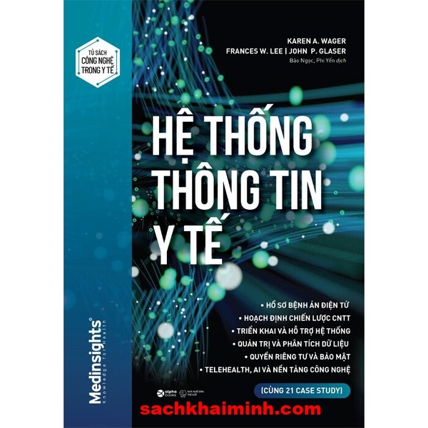 Hệ Thống Thông Tin Y Tế - John P. Glaser, Karen A. Wager, Frances W. Lee