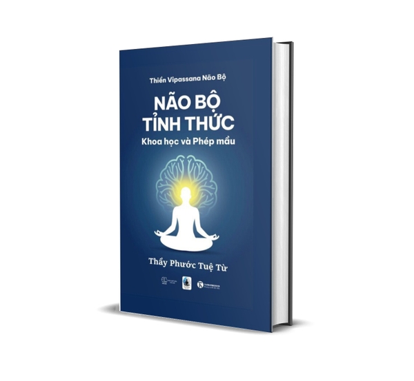 Não Bộ Tỉnh Thức - Khoa Học Và Phép Màu (Thầy Phước Tuệ Từ)