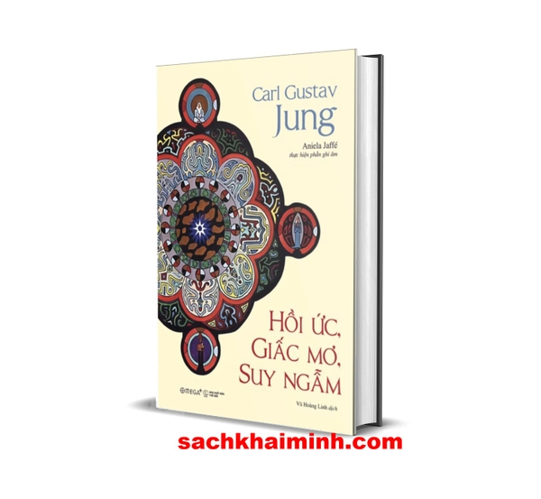 Hồi Ức, Giấc Mơ, Suy Ngẫm (Bìa Cứng) Carl Gustav Jung