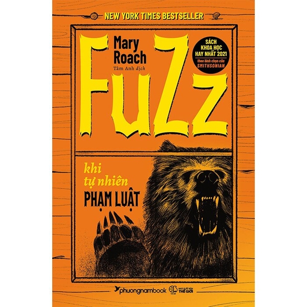 Sách Fuzz - Khi Tự Nhiên Phạm Luật (Mary Roach)