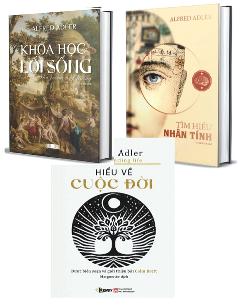 Combo (3 Cuốn Sách) Khoa Học Về Cuộc Sống + Tìm Hiểu Nhân Tính + Hiểu về cuộc đời (Alfred Adler)
