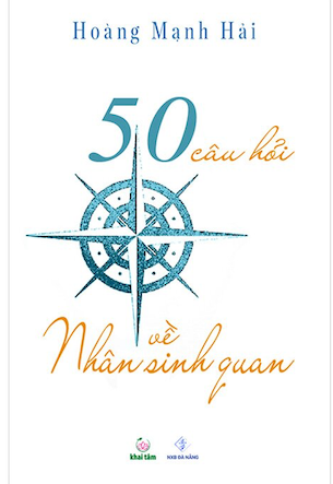 50 Câu Hỏi Về Nhân Sinh Quan