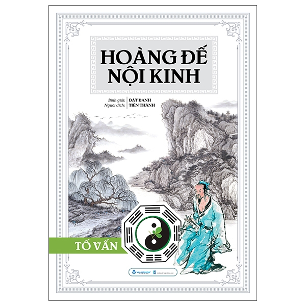 Sách Hoàng Đế Nội Kinh - Tố Vấn (Bìa Cứng)
