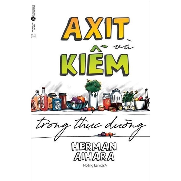 Sách Axit Và Kiềm Trong Thực Dưỡng - Herman Aihara