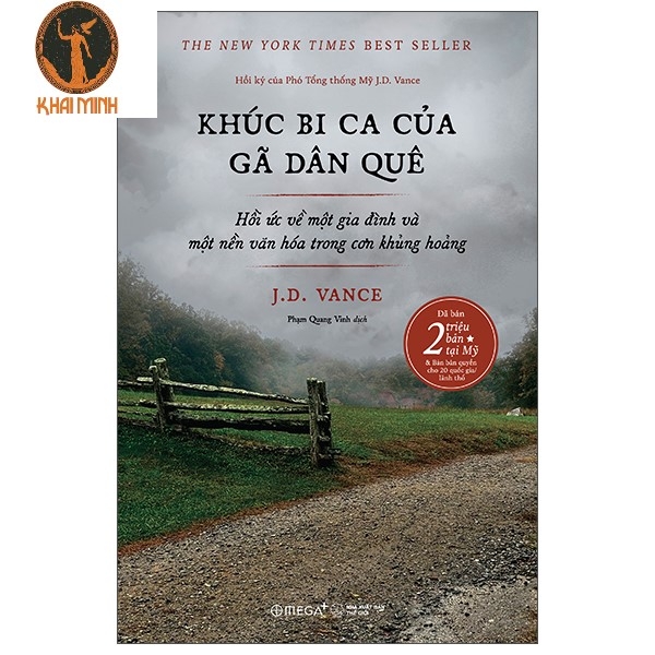 Sách Khúc Bi Ca Của Gã Dân Quê - Hồi Ức Về Một Gia Đình Và Một Nền Văn Hóa Trong Cơn Khủng Hoảng (J.D. Vance)