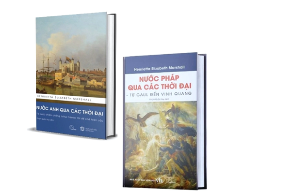 Combo (2 Cuốn Sách) Nước Anh Qua Các Thời Đại + Nước Pháp Qua Các Thời Đại  (Bìa Cứng) Henrietta Elizabeth Marshall