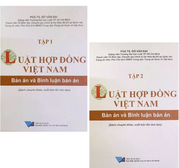 Bộ Sách Luật Hợp đồng Việt Nam Bản án và Bình luận Bản án (Bộ 2 Tập) PGS.TS. Đỗ Văn Đại