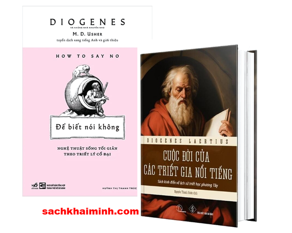 Combo (2 Cuốn Sách) Cuộc Đời Của Các Triết Gia Nổi Tiếng (Bìa Cứng) + Để Biết Nói Không (Diogenes Laertius)