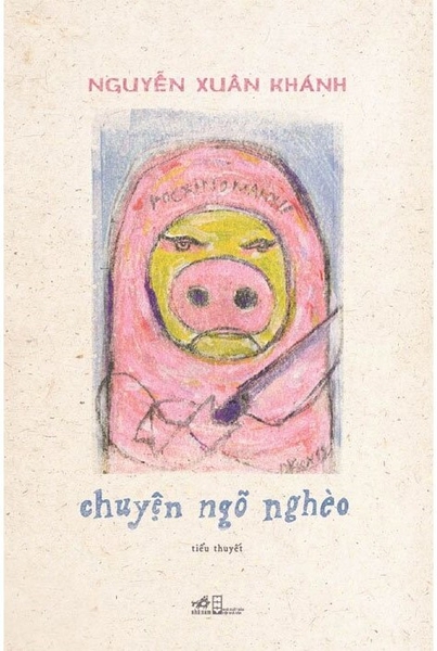 Chuyện Ngõ Nghèo - Nguyễn Xuân Khánh