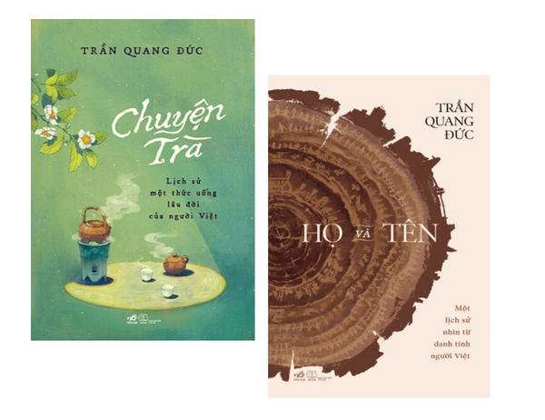 Combo (2 Cuốn Sách) Chuyện Trà - Lịch Sử Một Thức Uống Lâu Đời Của Người Việt + Họ Và Tên - Một Lịch Sử Nhìn Từ Danh Tính Người Việt (Trần Quang Đức)
