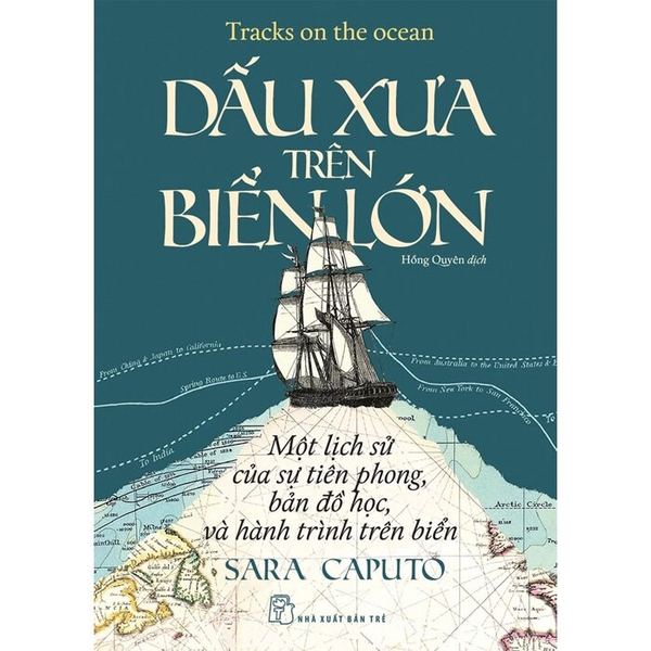 Dấu Xưa Trên Biển Lớn - Sara Caputo