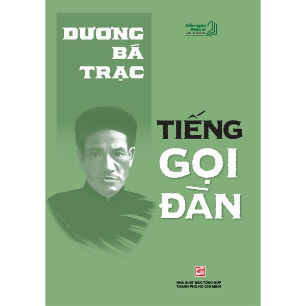Diễn Ngôn Nhân Sĩ Đầu Thế Kỷ XX - Tiếng Gọi Đàn (Dương Bá Trạc)
