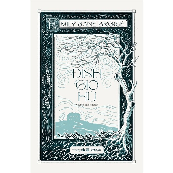 Đỉnh Gió Hú - Emily Jane Brontë