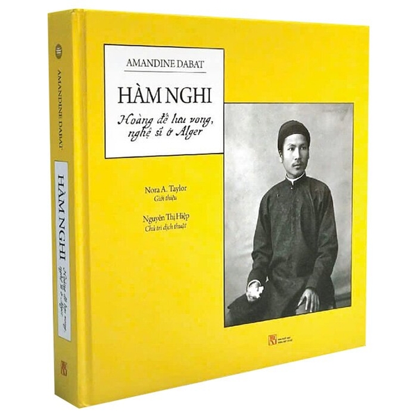 Sách Hàm Nghi - Hoàng Đế Lưu Vong, Nghệ Sĩ Ở Alger (Bìa Cứng) Amandine Dabat