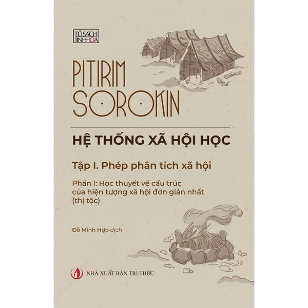Hệ Thống Xã Hội Học - Pitirim Sorokin