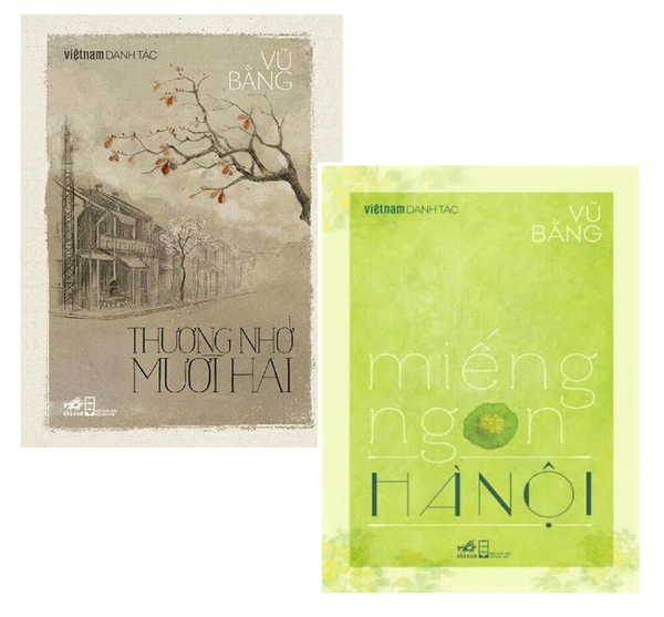 Combo (2 Cuốn Sách) Việt Nam Danh Tác: Thương Nhớ Mười Hai + Miếng Ngon Hà Nội (Vũ Bằng)