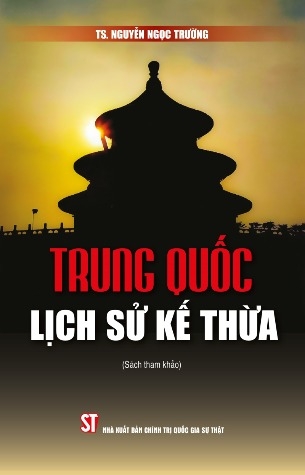 Sách Trung Quốc lịch sử kế thừa - TS. Nguyễn Ngọc Trường