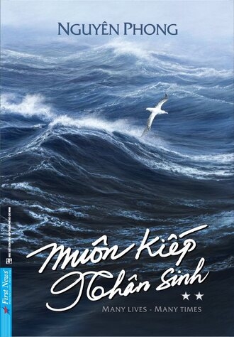 Muôn Kiếp Nhân Sinh (Tập 3) - Giáo sư Nguyên Phong