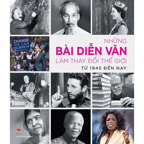 Những Bài Diễn Văn Làm Thay Đổi Thế Giới (Từ 1945 Đến Nay) - Carlo Batà