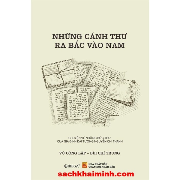 Những Cánh Thư Ra Bắc Vào Nam - PGS.TS. Bùi Chí Trung