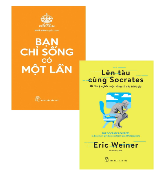 Combo (2 Cuốn Sách) Bạn Chỉ Sống Có Một Lần + Lên Tàu Cùng Socrates - Đi Tìm Ý Nghĩa Cuộc Sống Từ Các Triết Gia