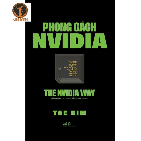 Phong Cách Nvidia - Tae Kim