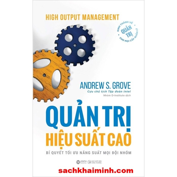 Quản Trị Hiệu Suất Cao - Andrew S. Grove