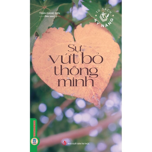 Sự Vứt Bỏ Thông Minh - Trần Giang Sơn