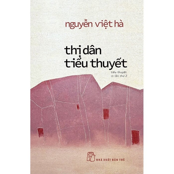 Thị Dân Tiểu Thuyết - Nguyễn Việt Hà