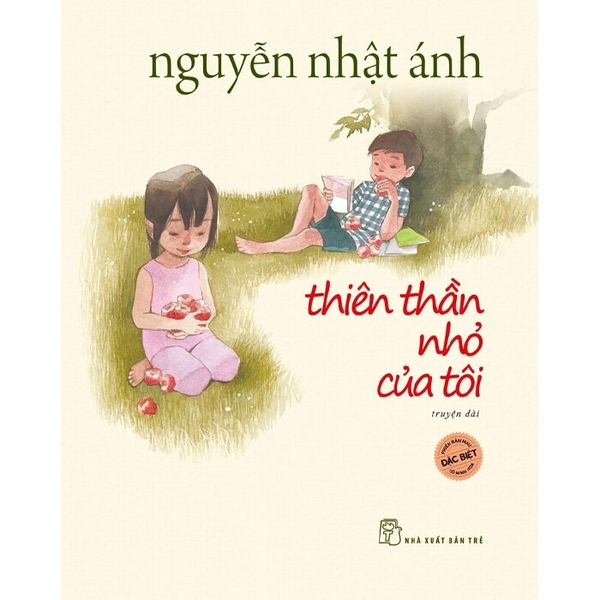 Thiên Thần Nhỏ Của Tôi (Bản Đặc Biệt) Nguyễn Nhật Ánh