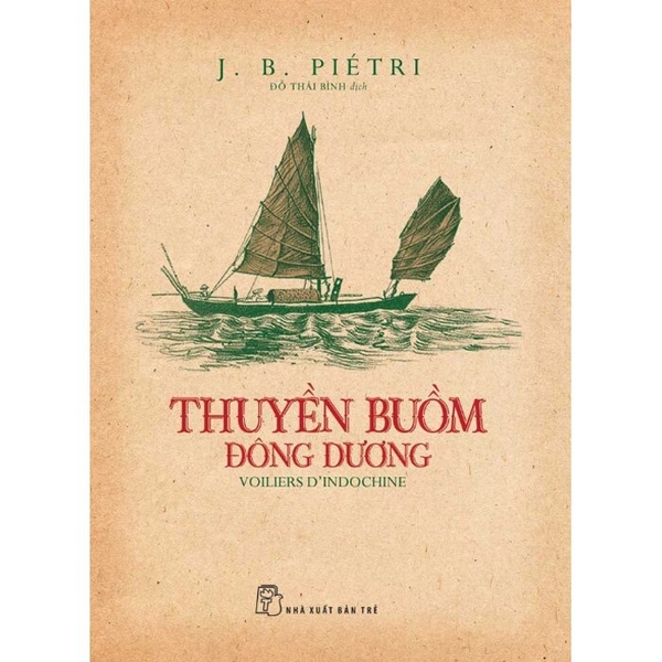 Thuyền Buồm Đông Dương - J.B. Piétri