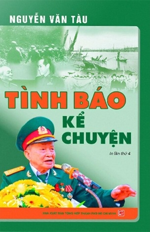 Tình Báo Kể Chuyện - Nguyễn Văn Tàu
