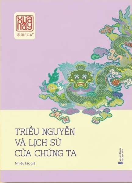Triều Nguyễn và lịch sử của chúng ta 