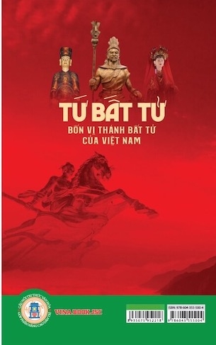 Tứ Bất Tử - Bốn Vị Thánh Bất Tử Của Việt Nam - GS. TS. Ngô Đức Thịnh, PGS. Vũ Ngọc Khánh