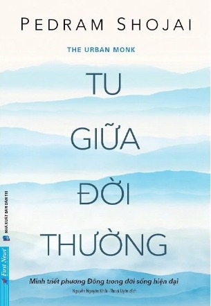 Tu Giữa Đời Thường - Pedram Shojai