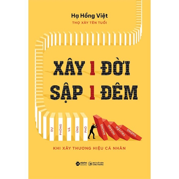 Xây 1 Đời Sập 1 Đêm - Hạ Hồng Việt 