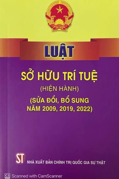 Luật sở hữu trí tuệ (hiện hành) (sửa đổi, bổ sung năm 2009, 2019, 2022)