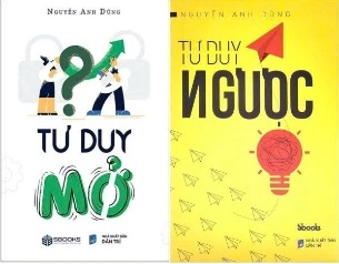 Combo Sách Tư Duy Ngược - Tư Duy Mở (Bộ 2 Cuốn) - Nguyễn Anh Dũng